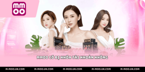 MMOO Có Bị Khóa Tài Khoản Không